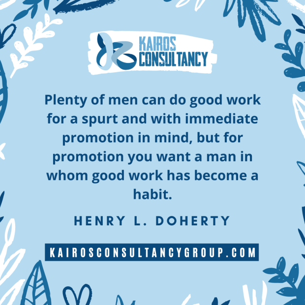 Work Quotes: Henry Doherty. Kairos Consultancy Group. 2021.