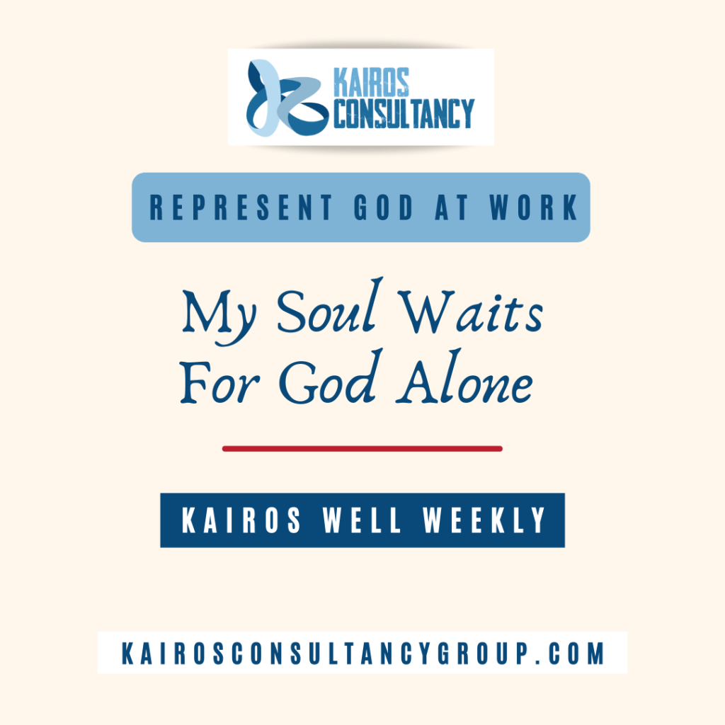 KAIROS WELL WEEKLY | KAIROS CONSULTANCY GROUP